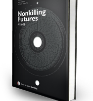Nonkilling Futures: Visions
