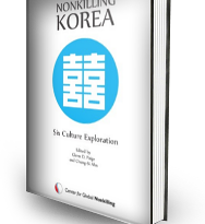 Nonkilling Korea: Six Culture Exploration